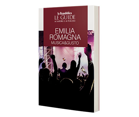 EMILIA ROMAGNA. MUSICA&GUSTO
