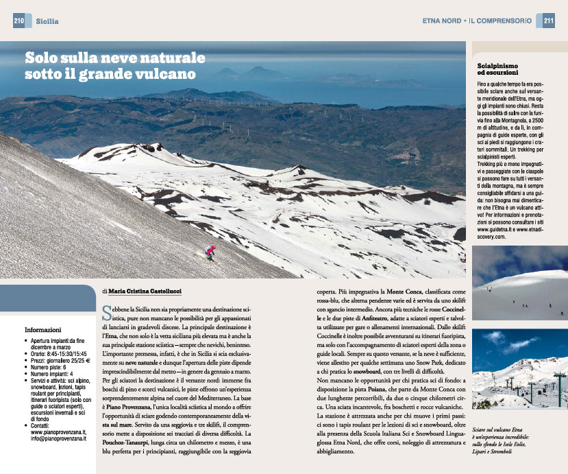 I PARADISI DELLO SCI: ITALIA CENTRALE, SUD E ISOLE