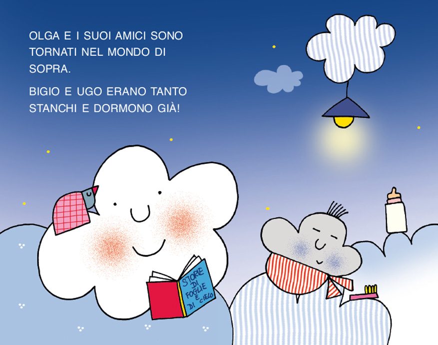 LA NUVOLA OLGA E BIGIO