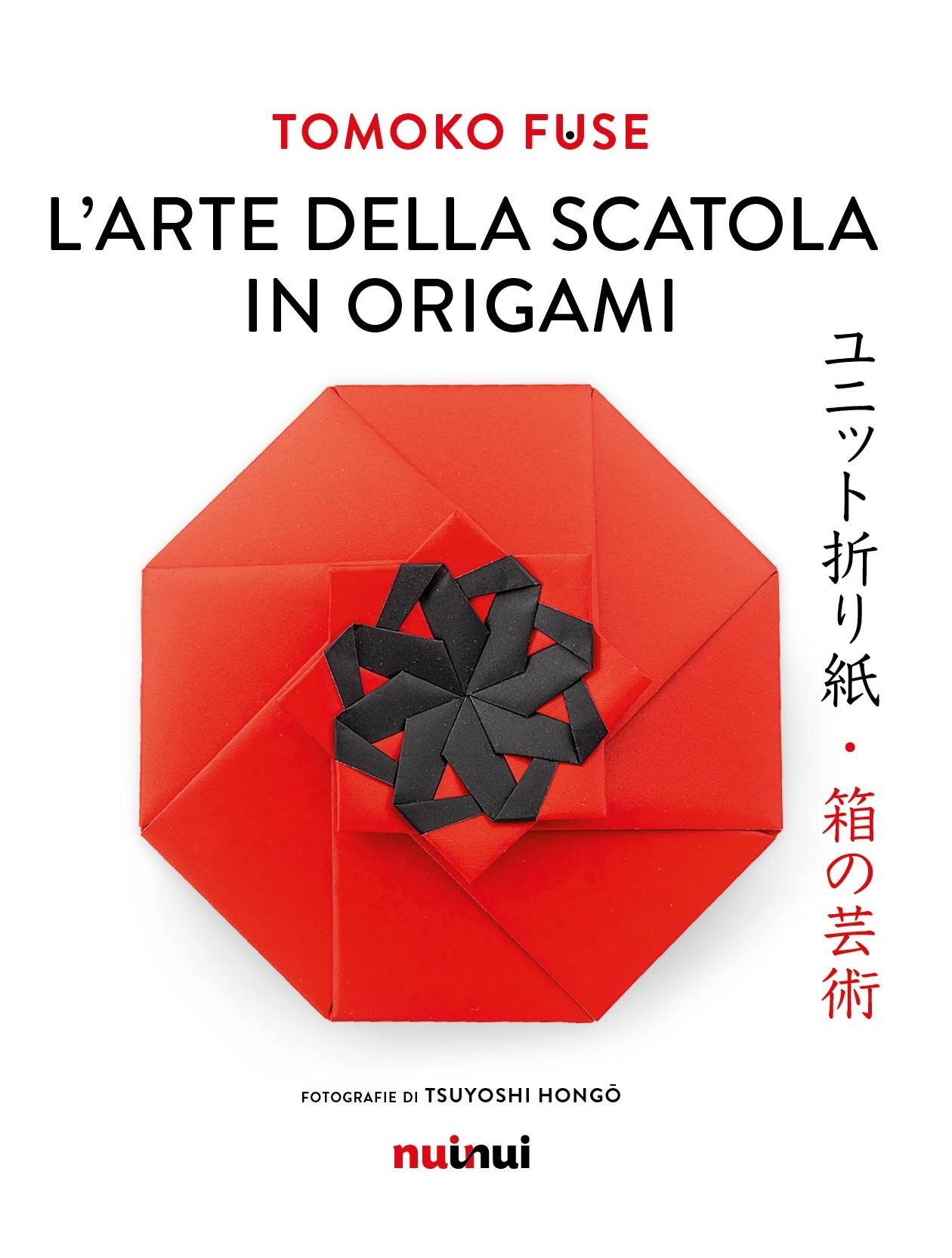 TOMOKO FUSE - L'ARTE DELLA SCATOLA IN ORIGAMI
