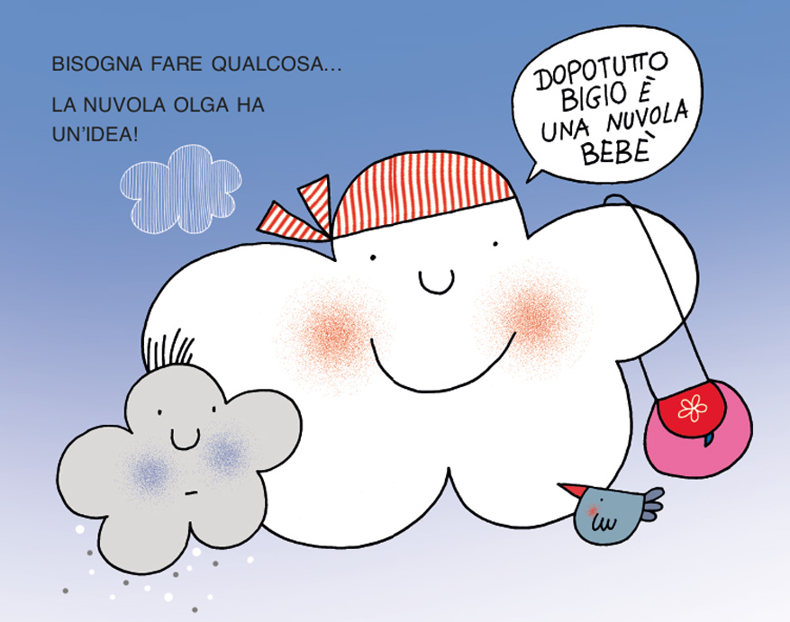 LA NUVOLA OLGA E BIGIO