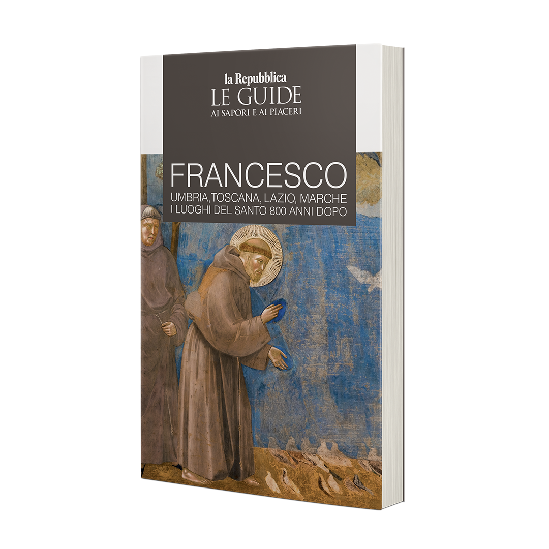 FRANCESCO. UMBRIA, TOSCANA, LAZIO, MARCHE I LUOGHI DEL SANTO 800 ANNI DOPO