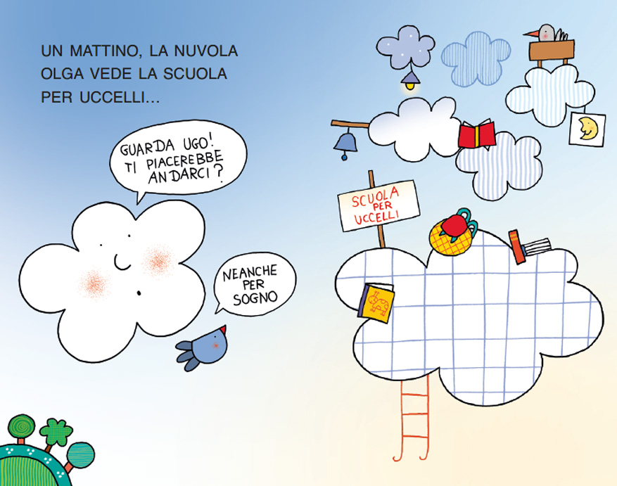 LA NUVOLA OLGA E L'UCCELLINO UGO