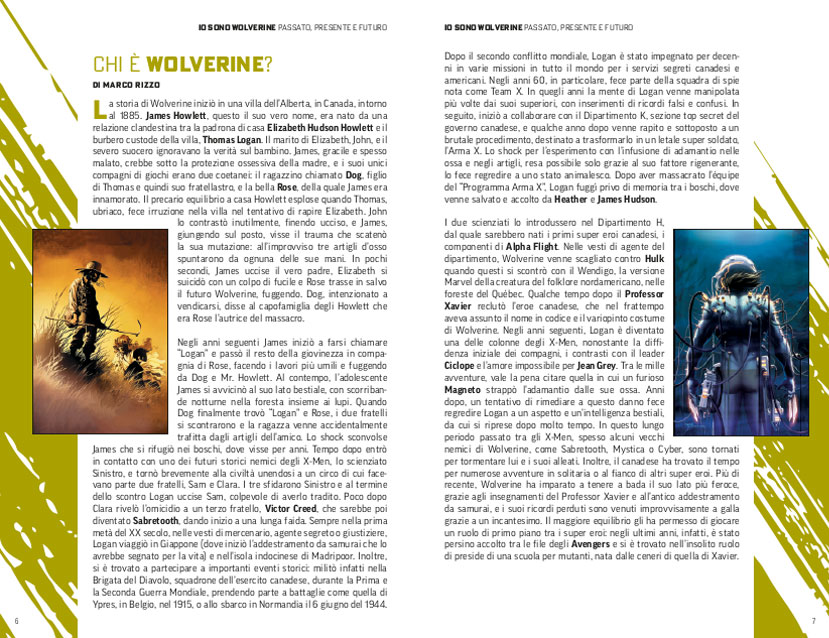 IO SONO WOLVERINE • PASSATO, PRESENTE E FUTURO IO SONO WOLVERINE • PASSATO, PRESENTE E FUTURO