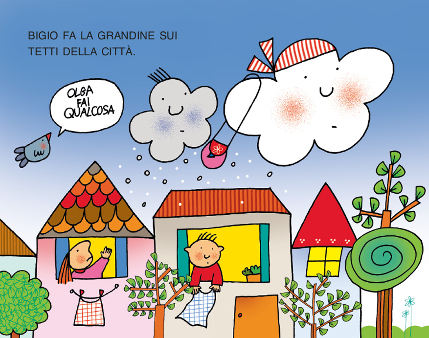 LA NUVOLA OLGA E BIGIO