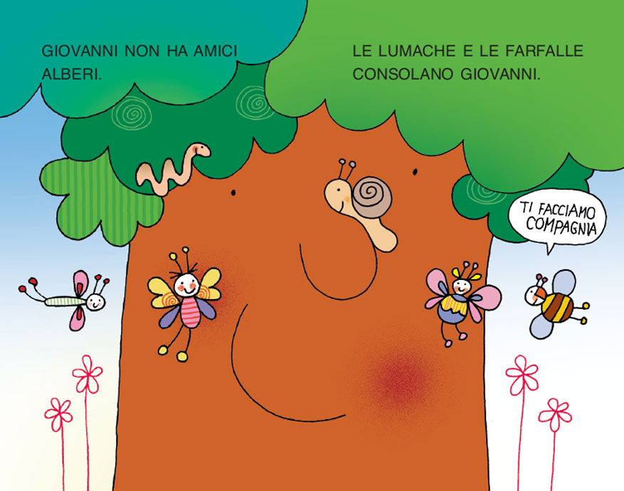 L'ALBERO GIOVANNI E IL NUOVO AMICO